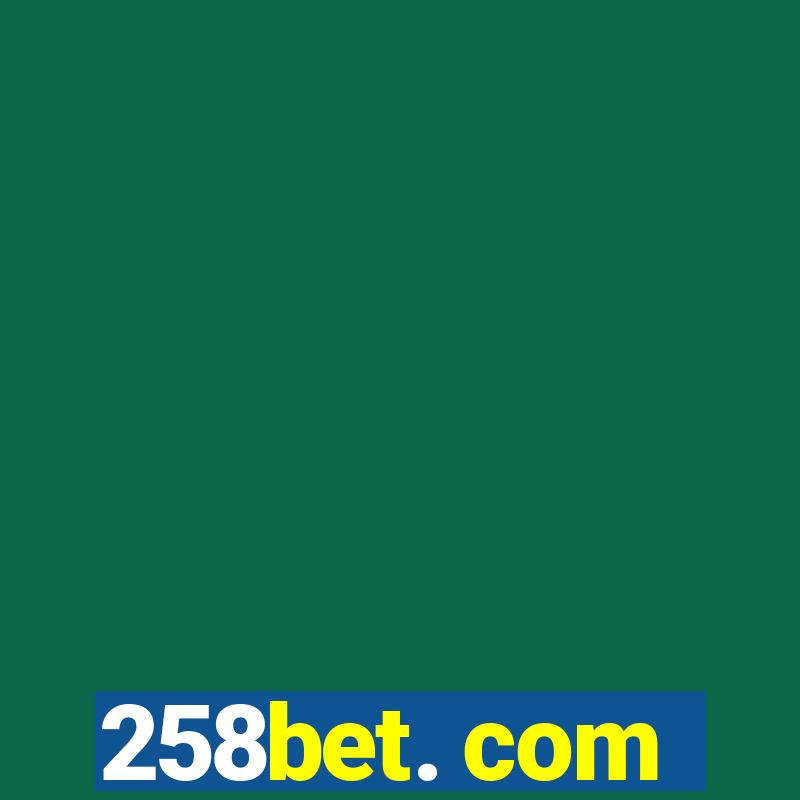 258bet. com